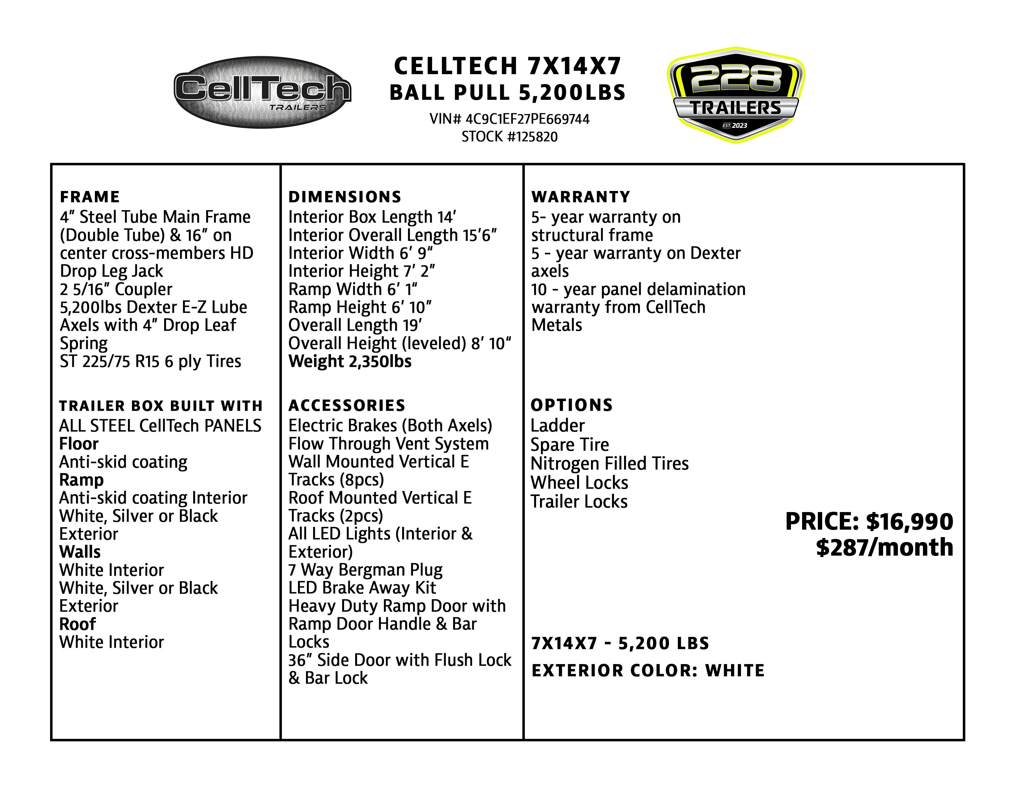 #125820 - 7x14 - 5,200lbs